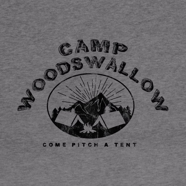 Camp Woodswallow - Best Seller! by DADDY DD